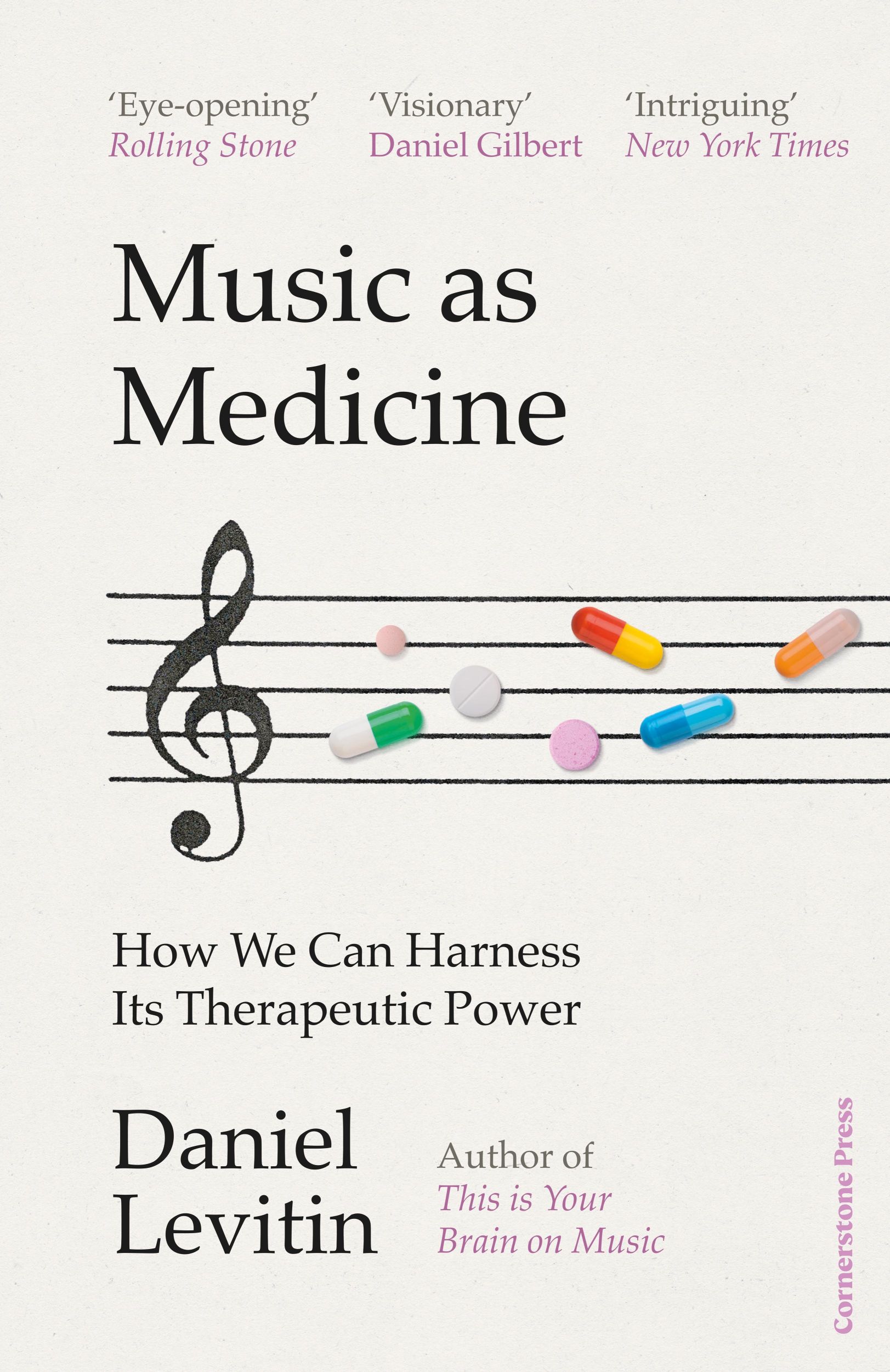 Cover: 9781529900118 | Music as Medicine | How We Can Harness Its Therapeutic Power | Levitin