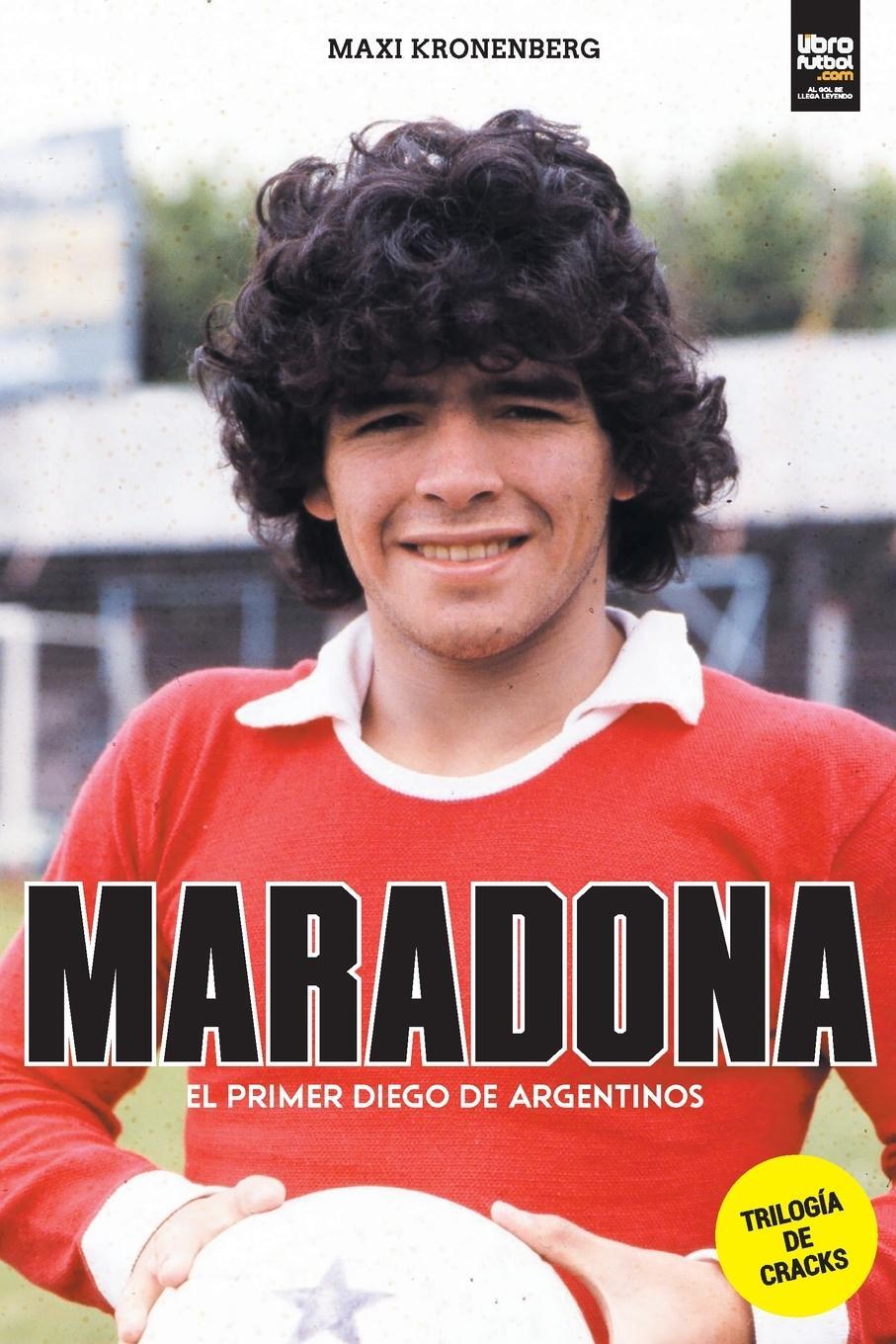 Cover: 9789878370927 | Maradona | el primer Diego | Maxi Kronenberg | Taschenbuch | Paperback