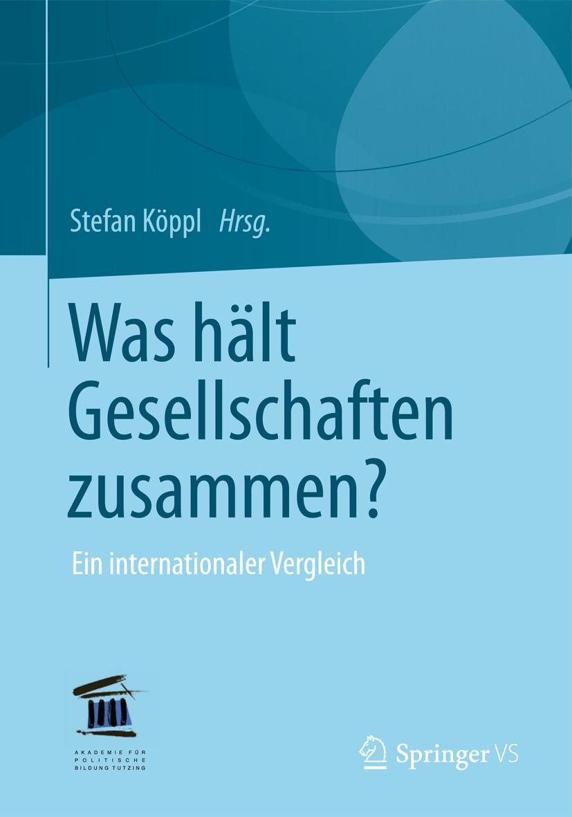 Cover: 9783531163352 | Was hält Gesellschaften zusammen? | Ein internationaler Vergleich