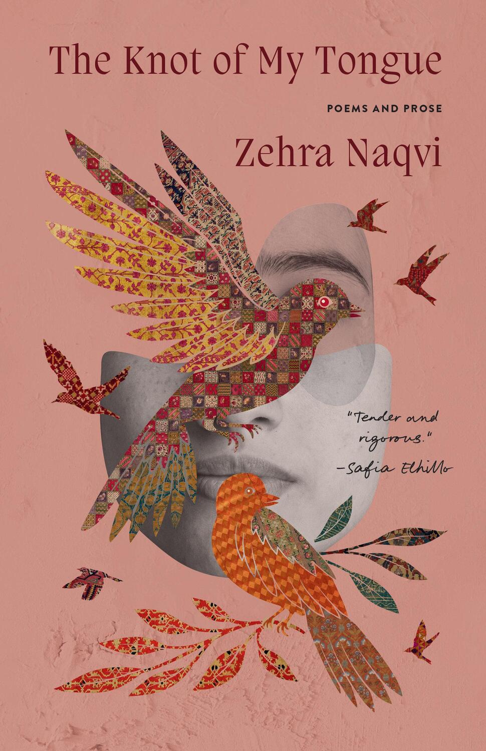 Cover: 9780771014932 | The Knot of My Tongue | Poems and Prose | Zehra Naqvi | Taschenbuch