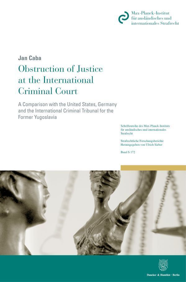 Cover: 9783428182930 | Obstruction of Justice at the International Criminal Court. | Jan Caba