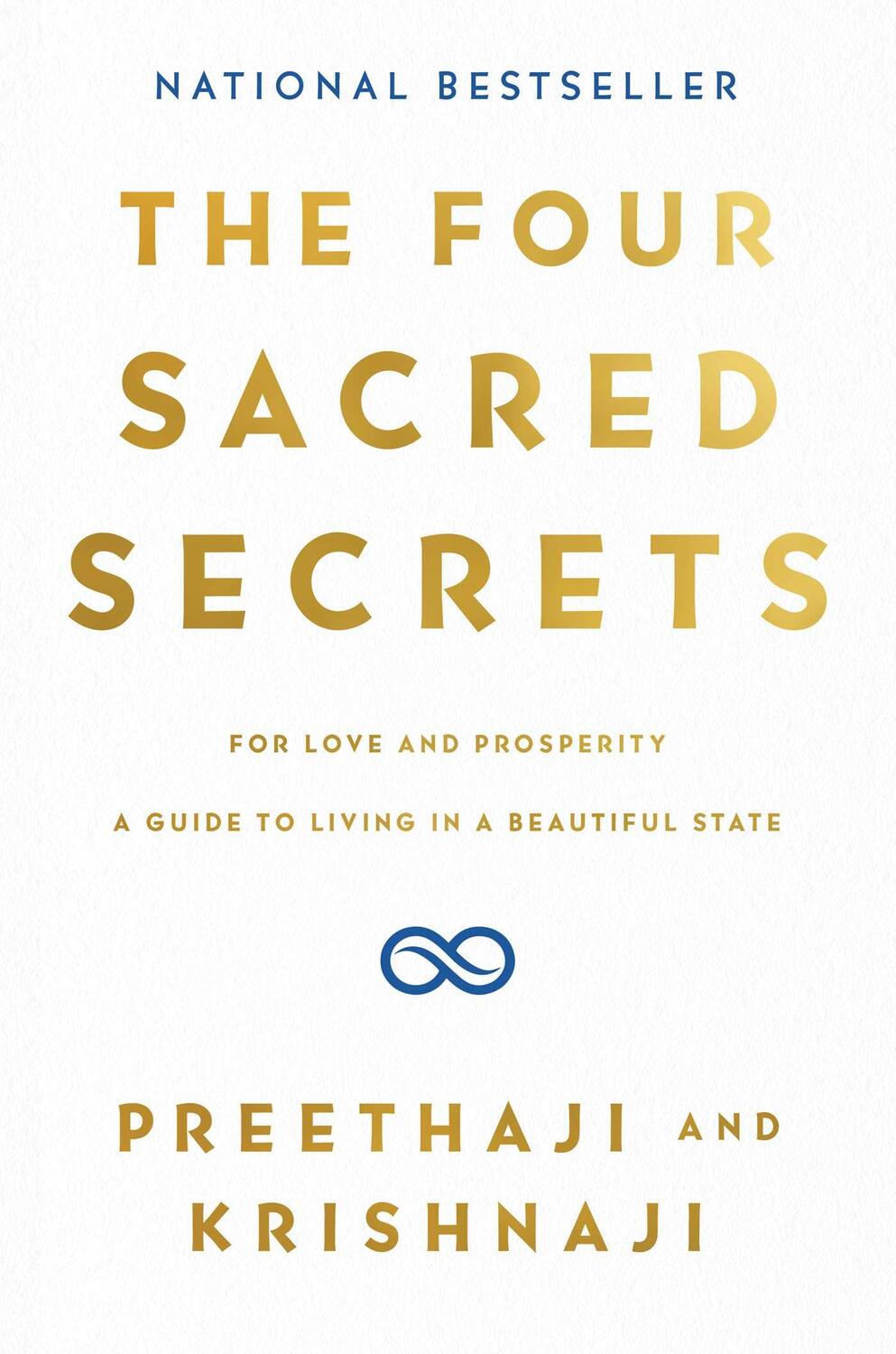 Cover: 9781501173776 | The Four Sacred Secrets: For Love and Prosperity, a Guide to Living...
