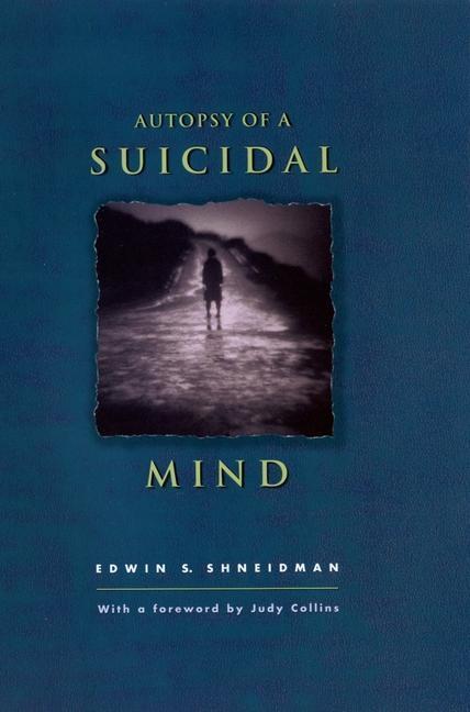 Cover: 9780195172737 | Autopsy of a Suicidal Mind | Edwin S Shneidman | Buch | Gebunden