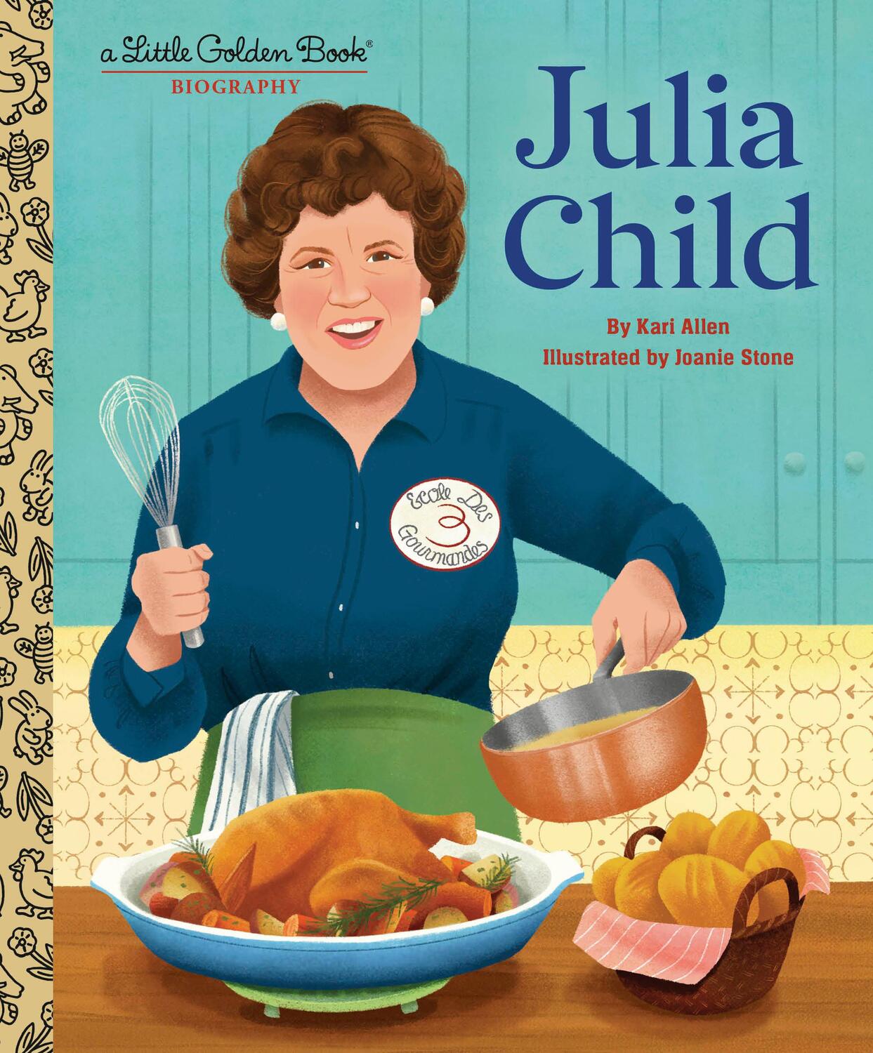 Cover: 9780593703342 | Julia Child: A Little Golden Book Biography | Kari Allen | Buch | 2024