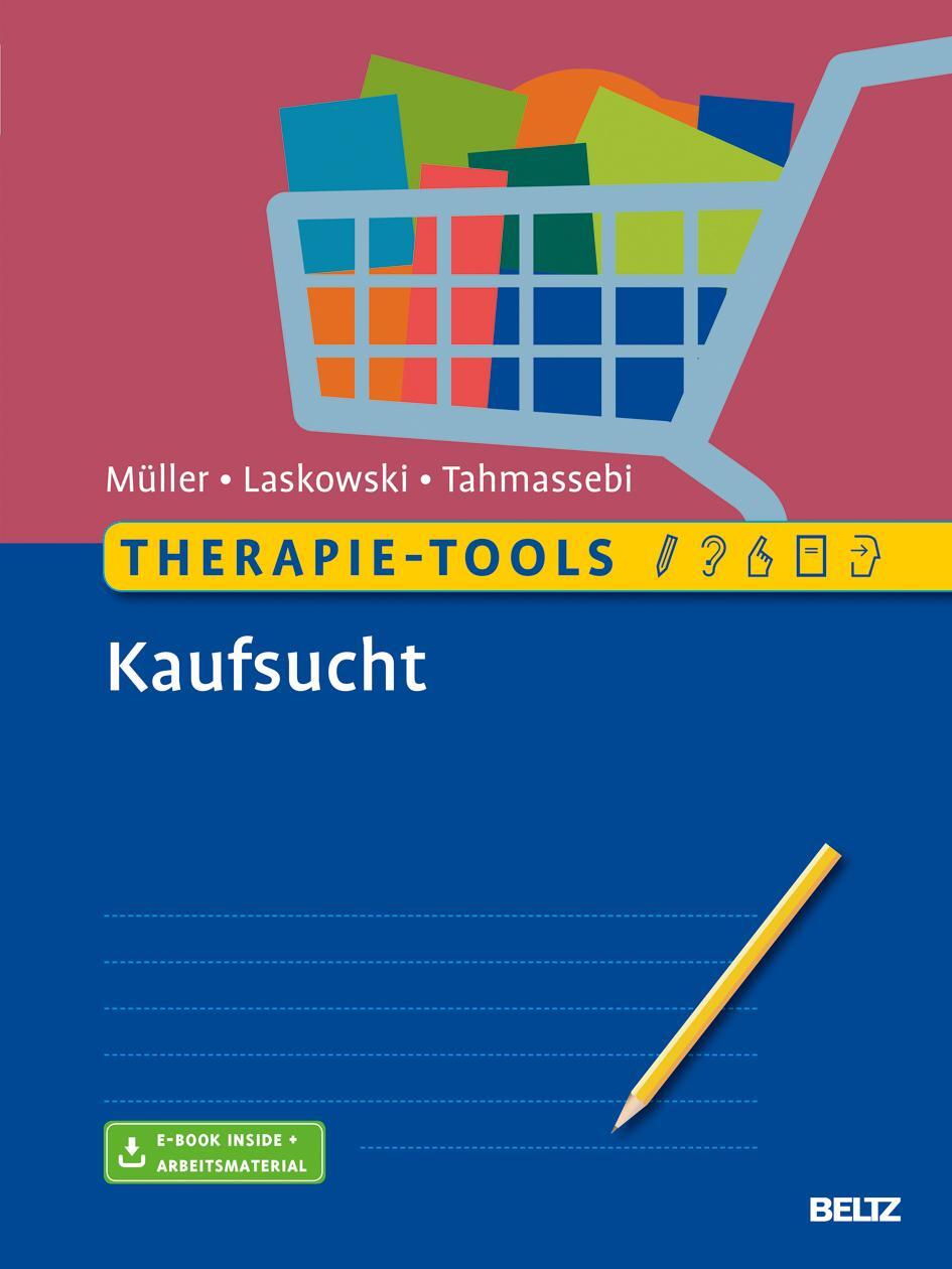 Cover: 9783621286619 | Therapie-Tools Kaufsucht | Mit E-Book inside und Arbeitsmaterial