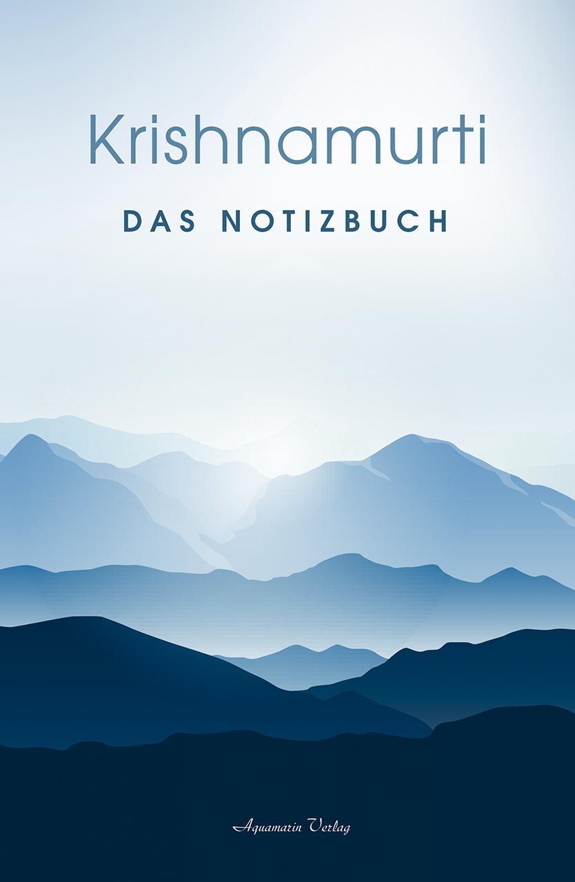 Cover: 9783894278458 | Das Notizbuch | Krishnamurti | Buch | Deutsch | 2019