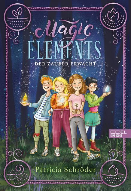 Cover: 9783961292097 | Magic Elements (Band 1) | Der Zauber erwacht | Patricia Schröder