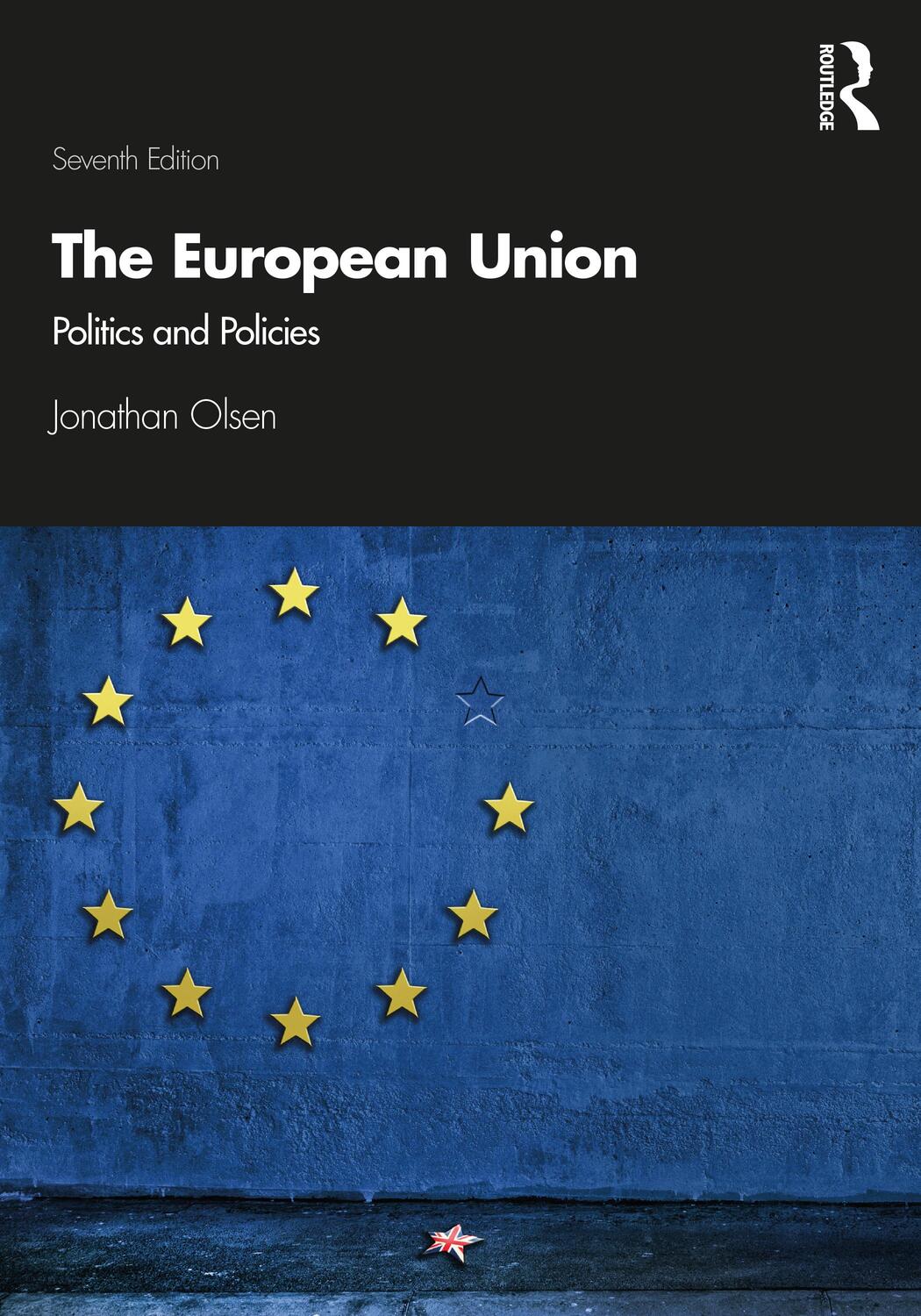 Cover: 9781138340329 | The European Union | Politics and Policies | Jonathan Olsen | Buch