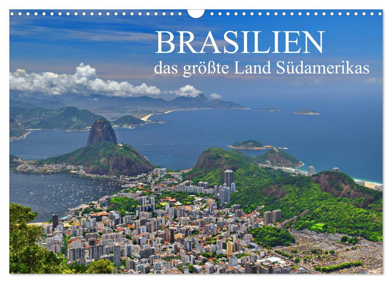 Cover: 9783435471287 | Brasilien - das größte Land Südamerikas (Wandkalender 2025 DIN A3...