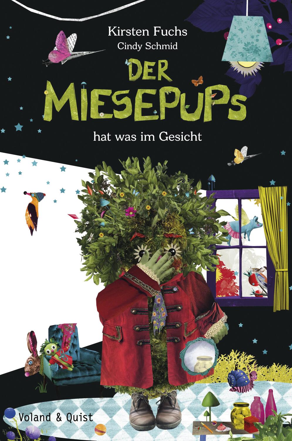 Cover: 9783863911874 | Der Miesepups hat was im Gesicht | Kirsten Fuchs | Buch | Deutsch