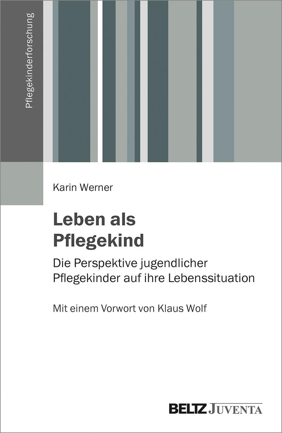Cover: 9783779960935 | Leben als Pflegekind | Karin Werner | Taschenbuch | Deutsch | 2019