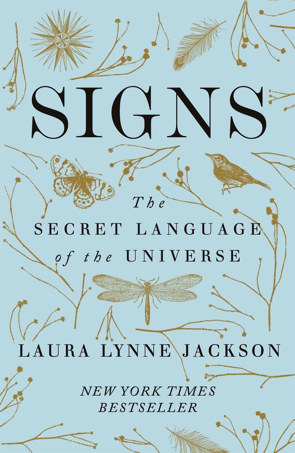 Cover: 9780349424217 | Signs | The secret language of the universe | Laura Lynne Jackson