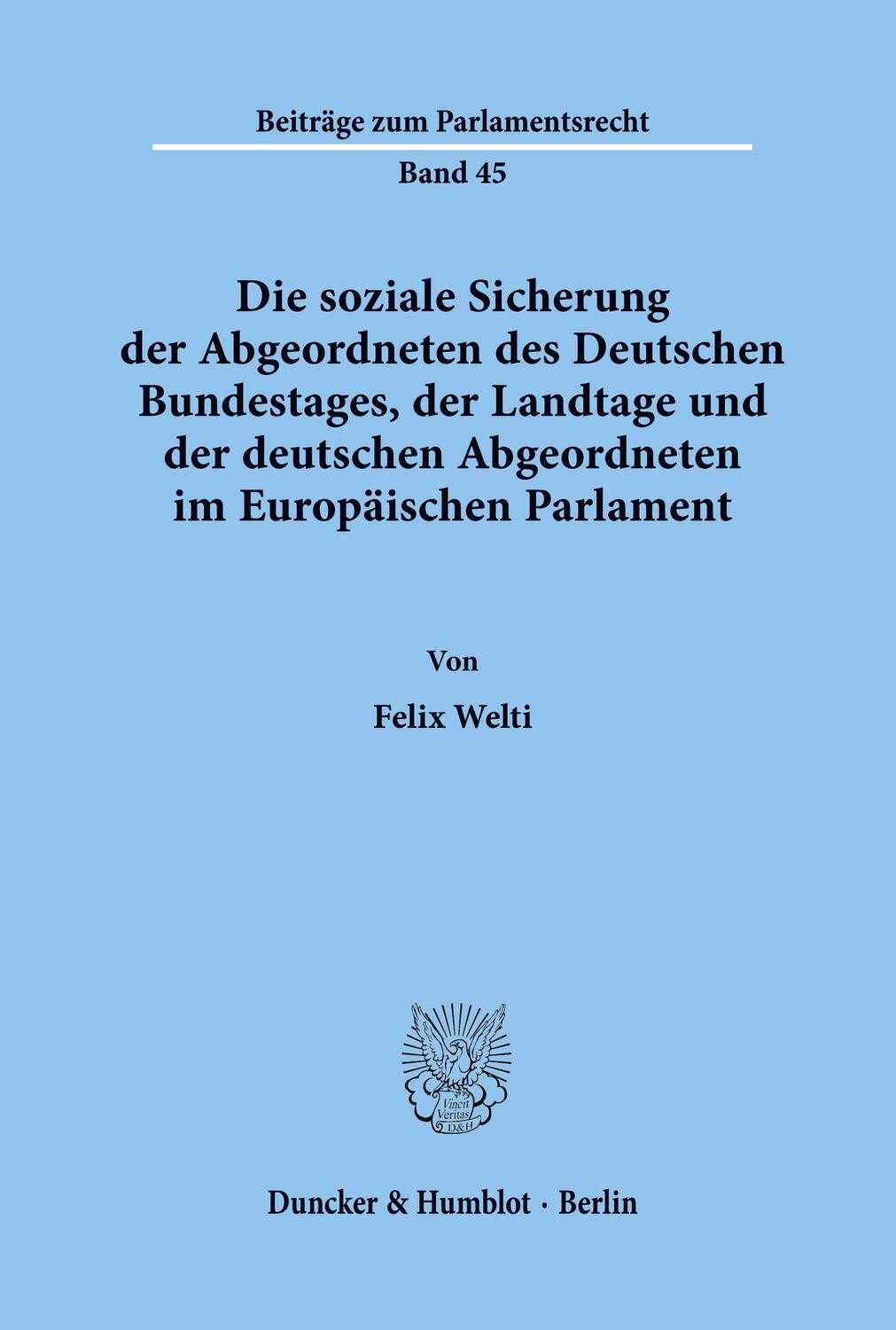 Cover: 9783428094035 | Die soziale Sicherung der Abgeordneten des Deutschen Bundestages,...