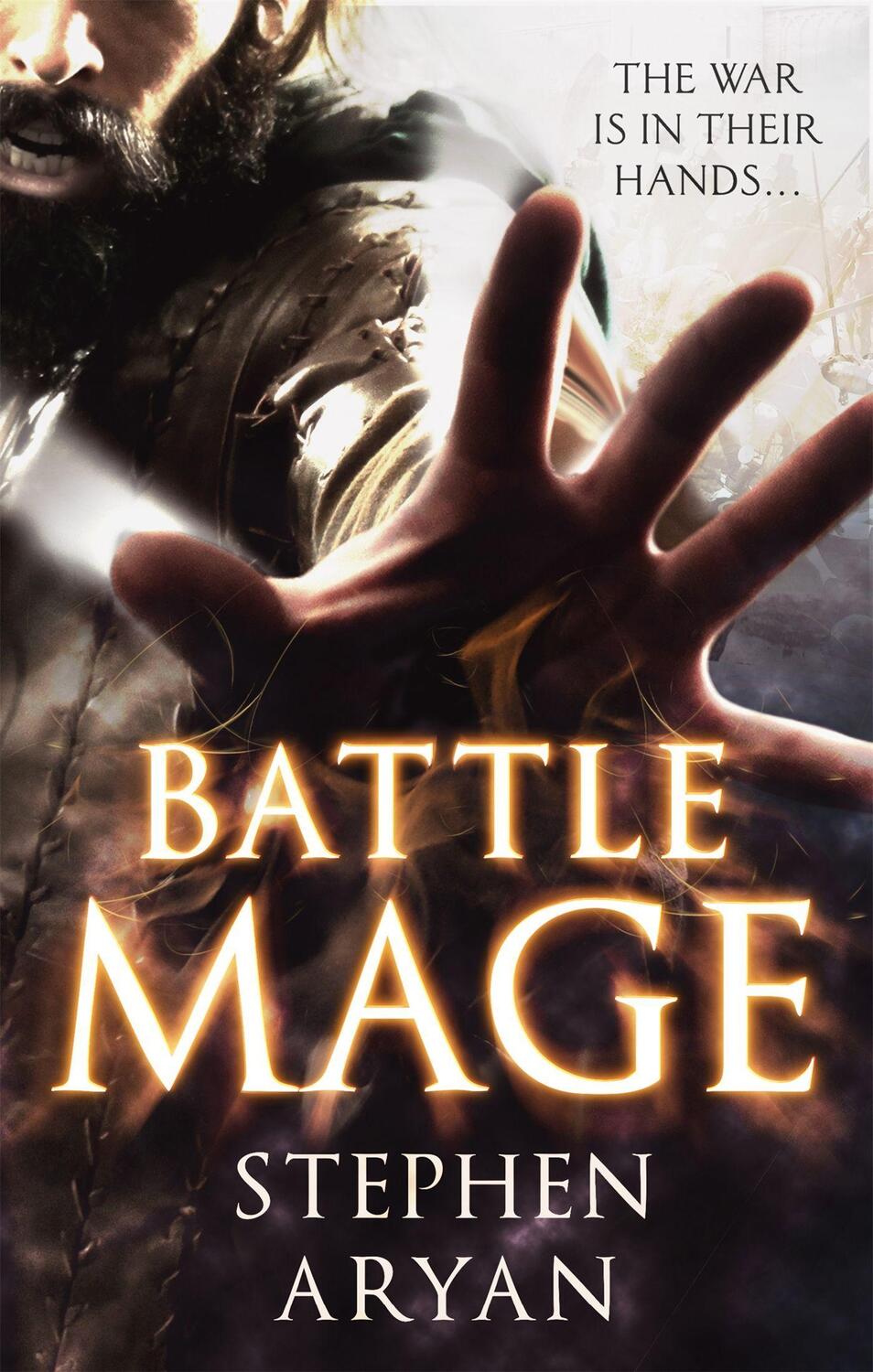 Cover: 9780356504803 | Battlemage | Age of Darkness, Book 1 | Stephen Aryan | Taschenbuch