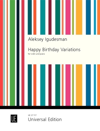 Cover: 9783702474591 | Happy Birthday Variations | für Violine und Klavier. | Igudesman