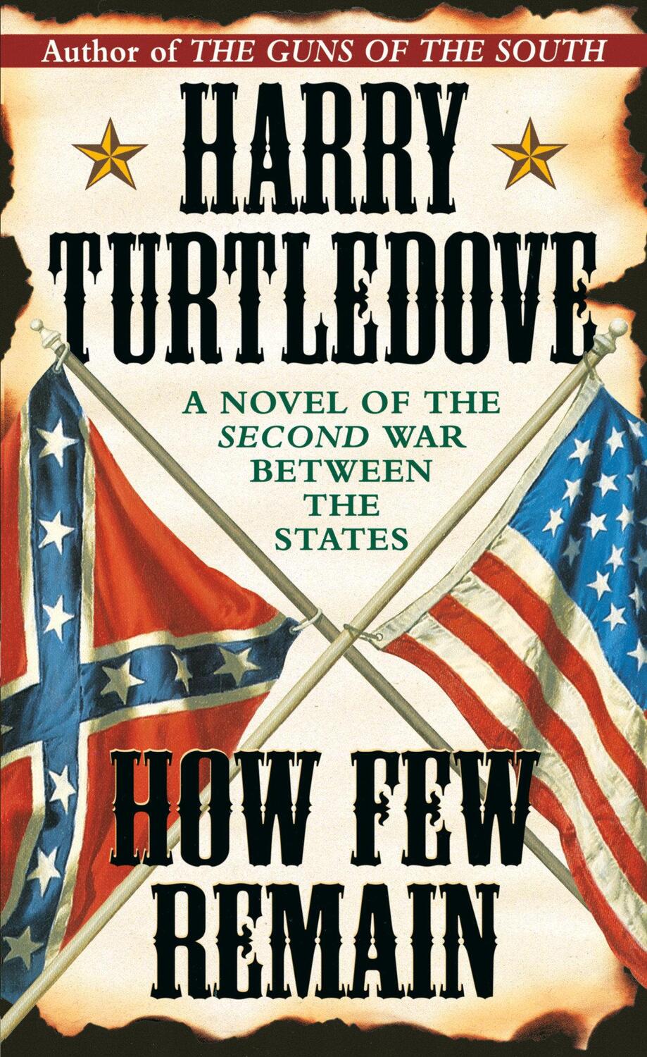 Cover: 9780345406149 | How Few Remain | Harry Turtledove | Taschenbuch | Southern Victory