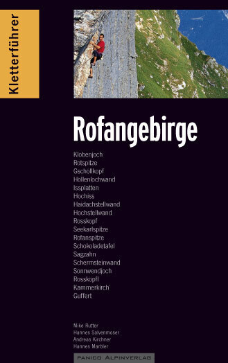 Cover: 9783936740059 | Kletterführer Rofangebirge | Hannes Salvenmoser (u. a.) | Taschenbuch
