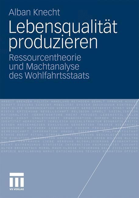 Cover: 9783531176369 | Lebensqualität produzieren | Alban Knecht | Taschenbuch | Paperback