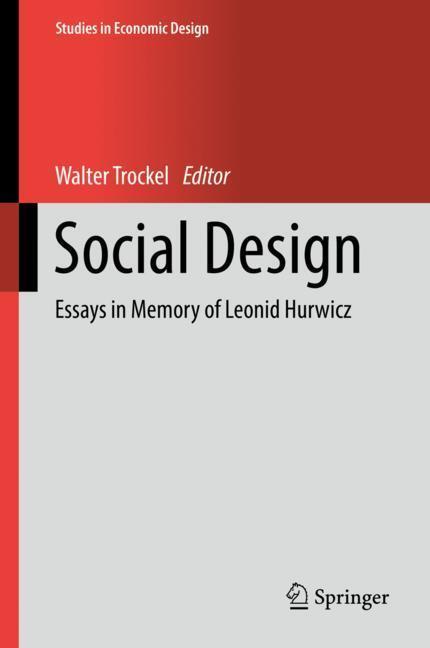 Cover: 9783319938080 | Social Design | Essays in Memory of Leonid Hurwicz | Walter Trockel