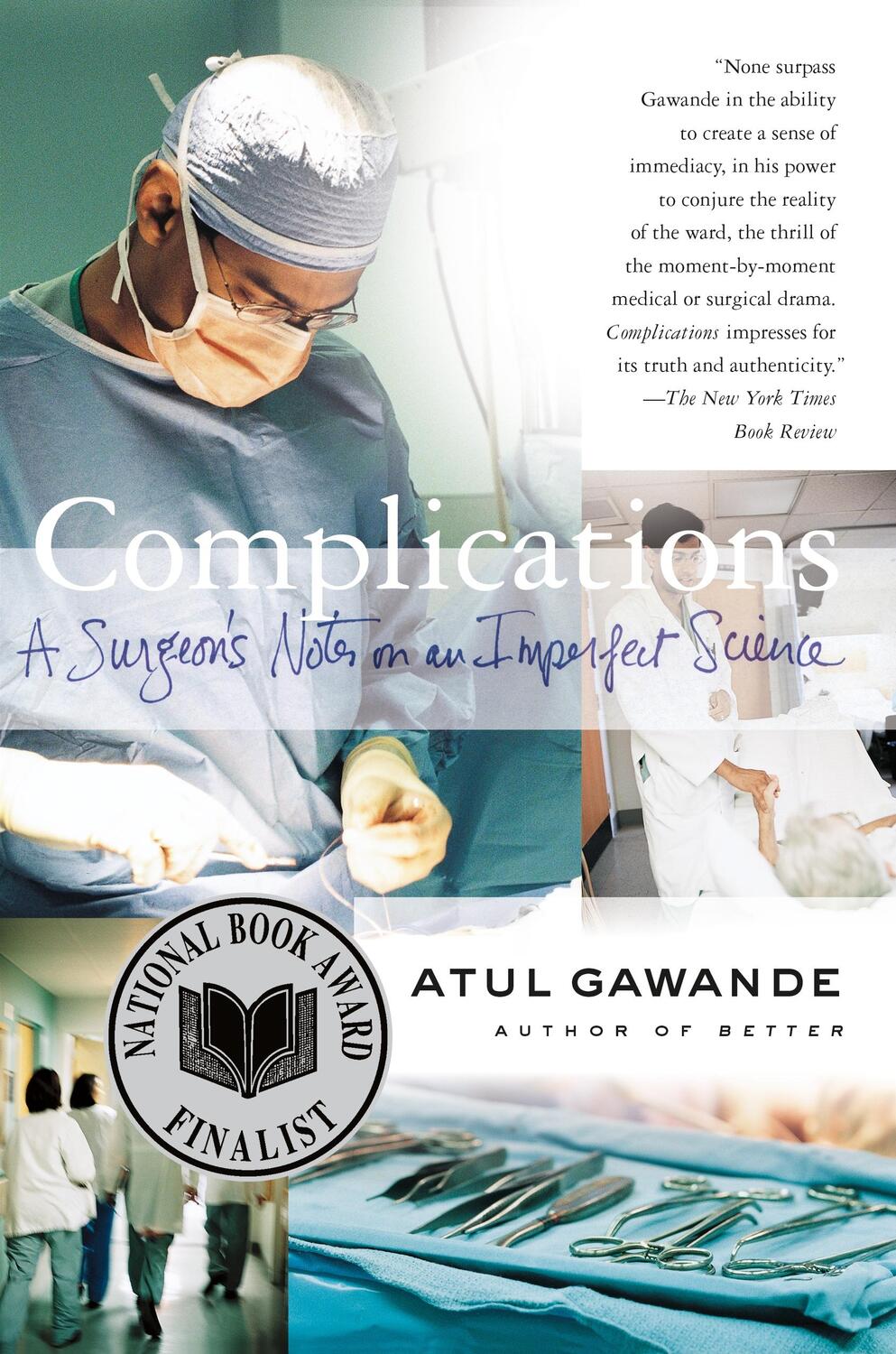Cover: 9780312421700 | Complications | A Surgeon's Notes on an Imperfect Science | Gawande