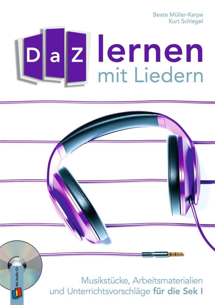 Cover: 9783834639219 | DaZ-Lernen mit Liedern | Beate Müller-Karpe (u. a.) | Taschenbuch