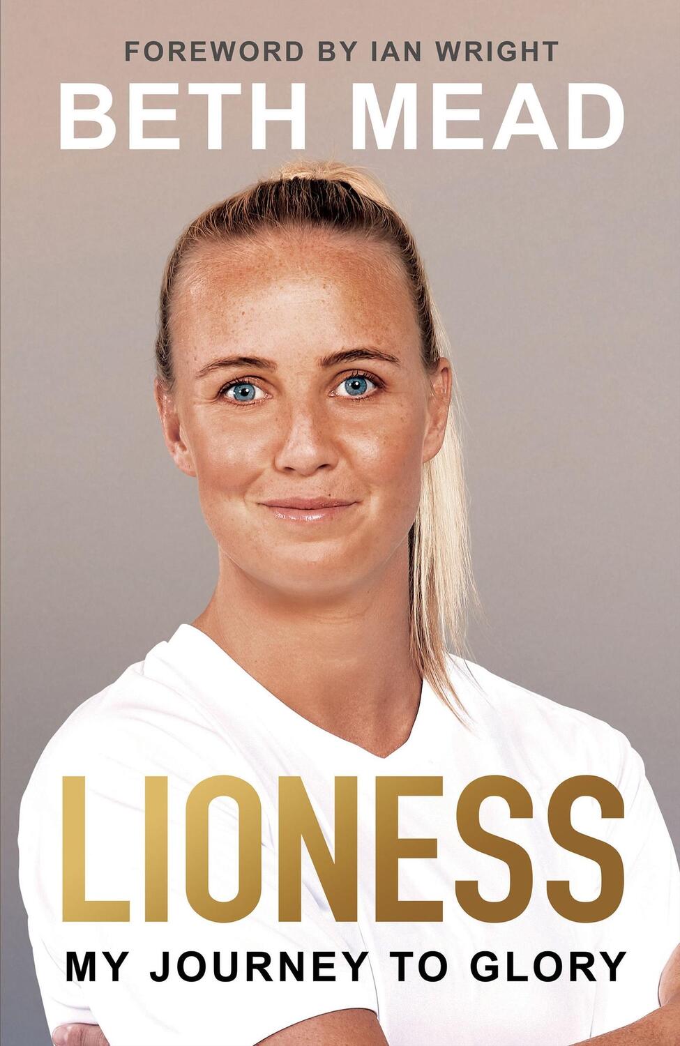 Cover: 9781399611671 | Lioness - My Journey to Glory | Beth Mead | Buch | Englisch | 2022