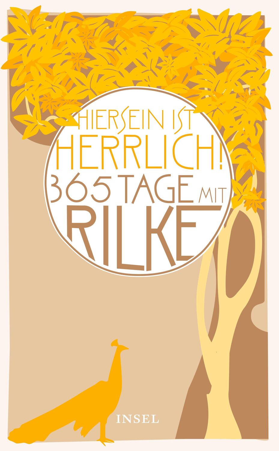 Cover: 9783458359524 | "Hiersein ist herrlich." 365 Tage mit Rilke | Rainer Maria Rilke