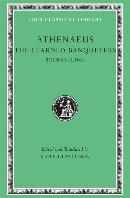 Cover: 9780674996205 | The Learned Banqueters | Athenaeus | Buch | Loeb Classical Library