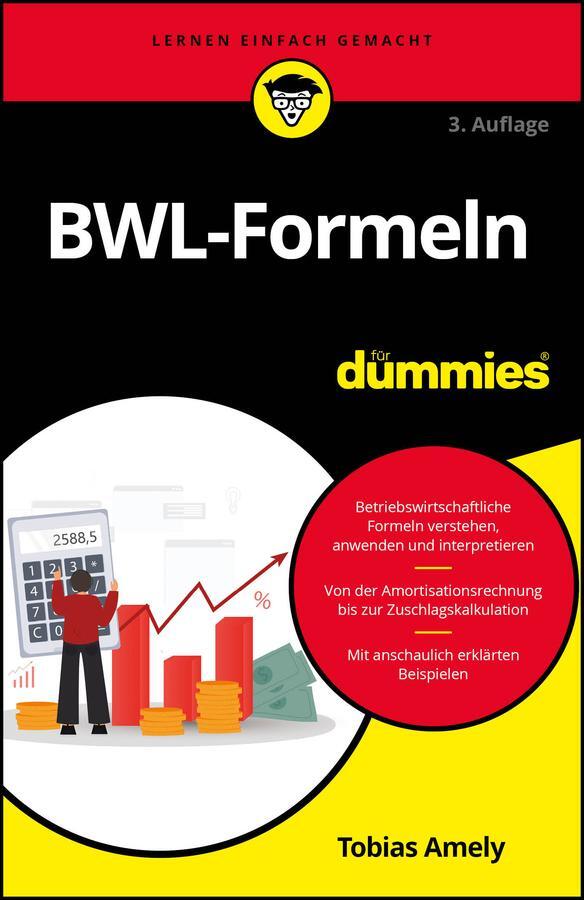Cover: 9783527721993 | BWL-Formeln für Dummies | Tobias Amely | Taschenbuch | für Dummies
