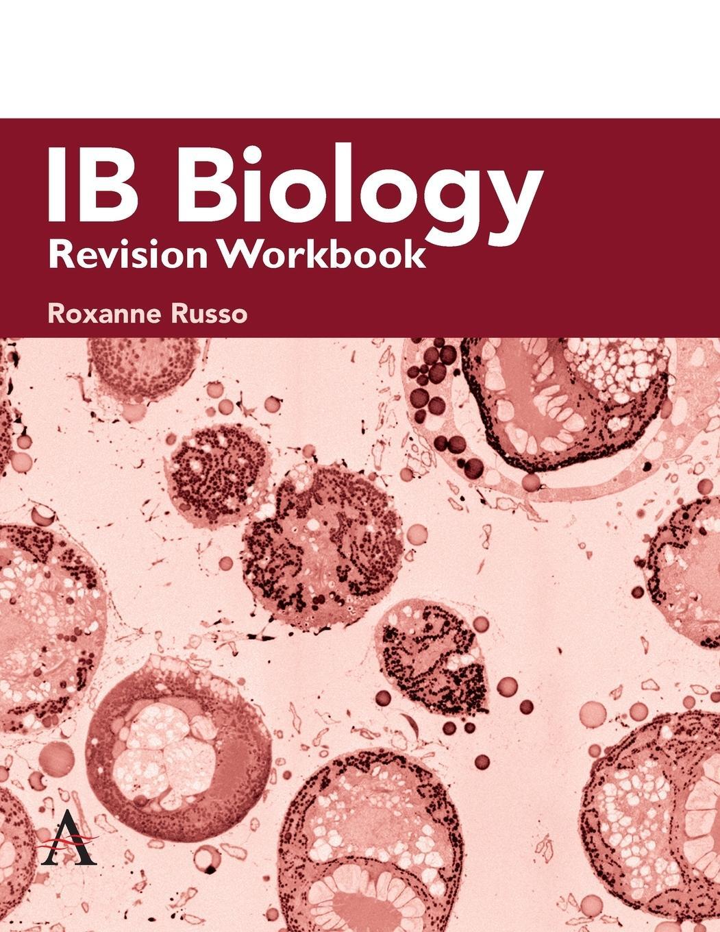 Cover: 9781785270789 | IB Biology Revision Workbook | Roxanne Russo | Taschenbuch | Paperback