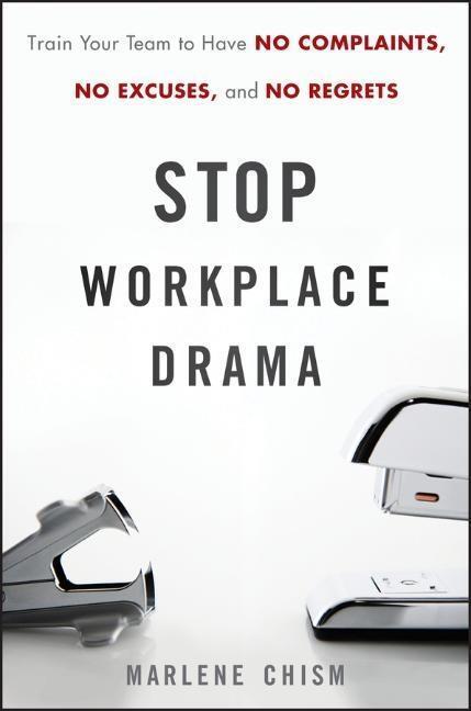 Cover: 9780470885734 | Stop Workplace Drama | Marlene Chism | Buch | Englisch | 2011 | Wiley