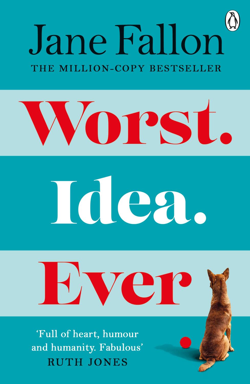 Cover: 9780241515334 | Worst Idea Ever | Jane Fallon | Taschenbuch | B-format paperback