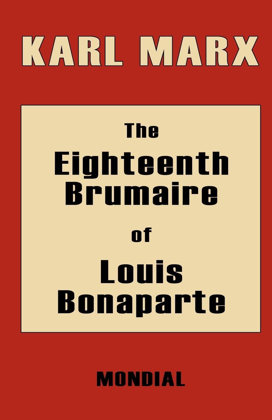 Cover: 9781595690234 | The Eighteenth Brumaire of Louis Bonaparte | Karl Marx | Taschenbuch