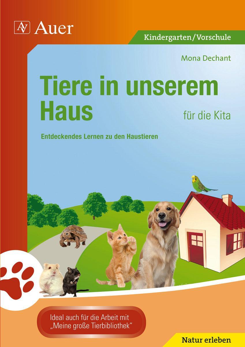 Cover: 9783403069829 | Tiere in unserem Haus für die Kita | Mona Dechant | Broschüre | 2012