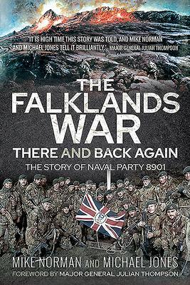 Cover: 9781526791924 | The Falklands War - There and Back Again | Michael K Jones (u. a.)