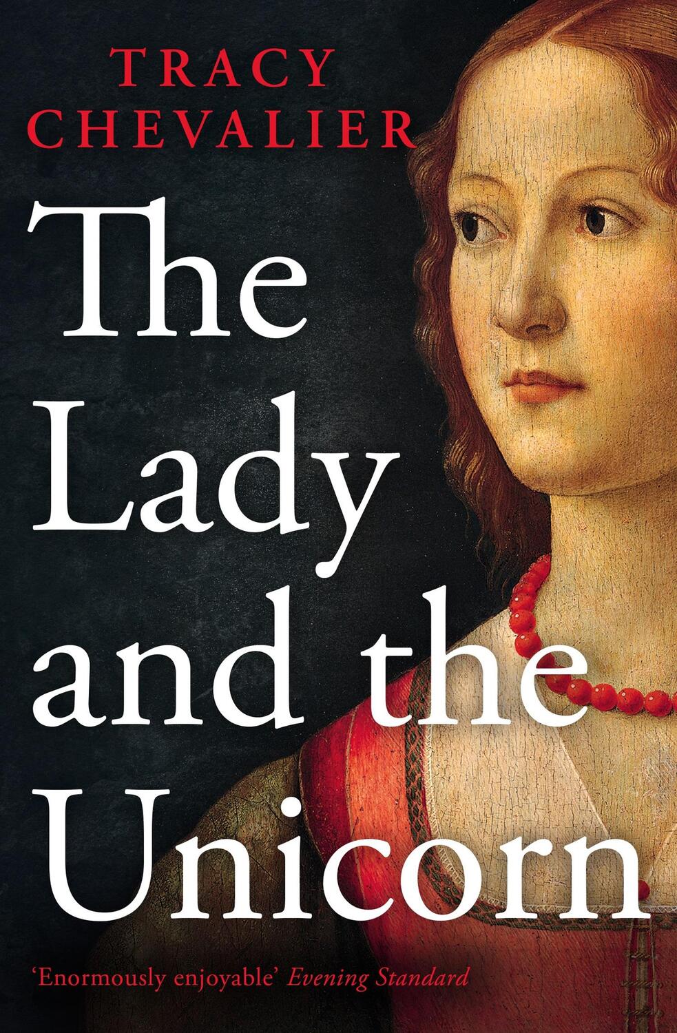 Cover: 9780007172313 | The Lady and the Unicorn | Tracy Chevalier | Taschenbuch | 290 S.
