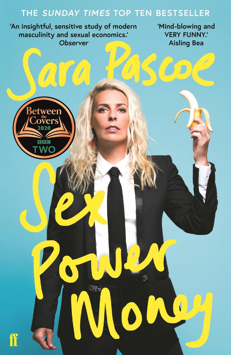 Cover: 9780571336005 | Sex Power Money | The Sunday Times Bestseller | Sara Pascoe | Buch
