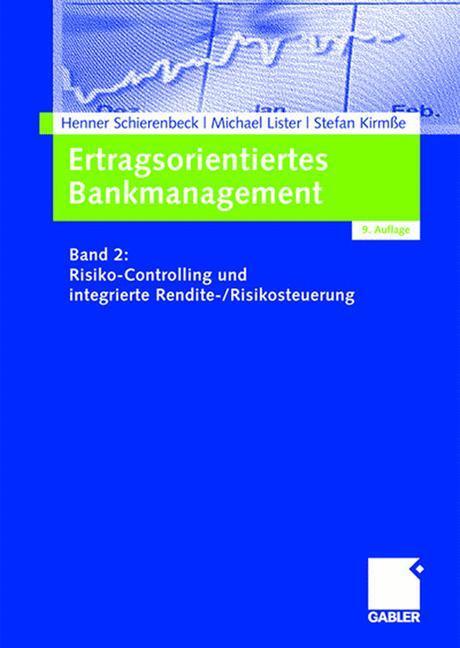 Cover: 9783834904478 | Ertragsorientiertes Bankmanagement 2 | Schierenbeck | Buch | XXVI