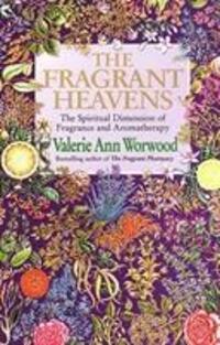 Cover: 9780857501370 | The Fragrant Heavens | Valerie Ann Worwood | Taschenbuch | Englisch