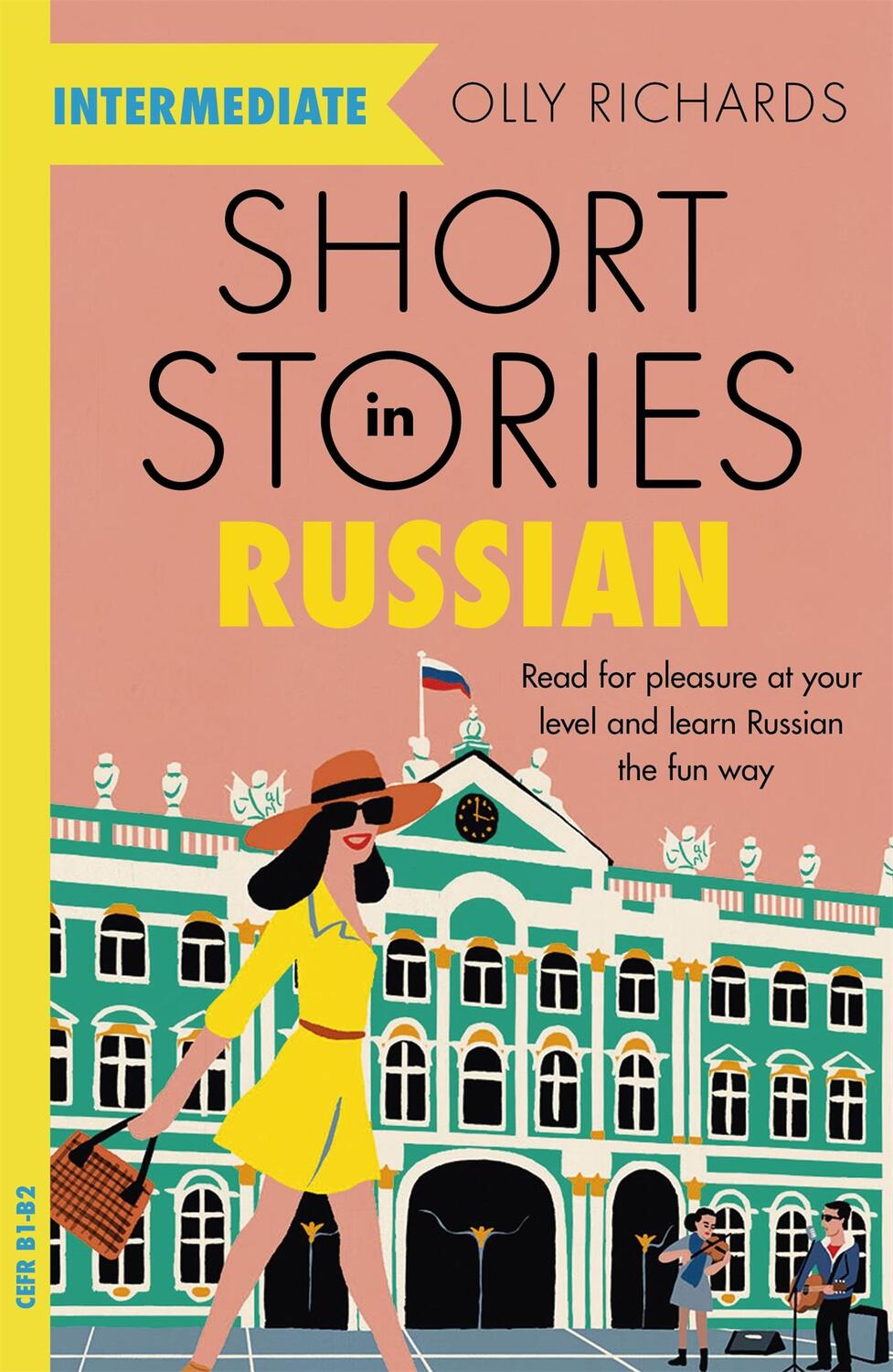 Cover: 9781529361759 | Short Stories in Russian for Intermediate Learners | Olly Richards