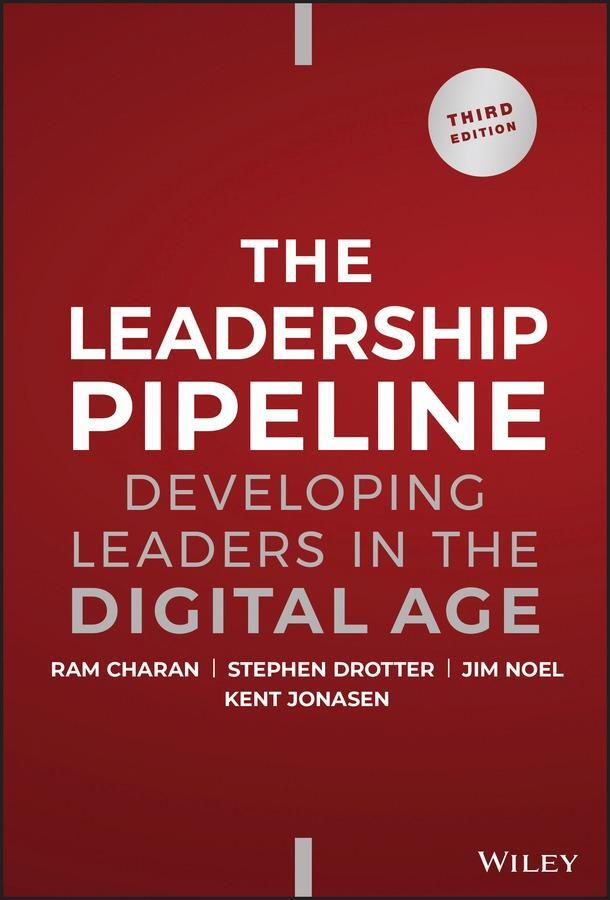 Cover: 9781394160976 | The Leadership Pipeline | How to Build the Leadership Powered Company