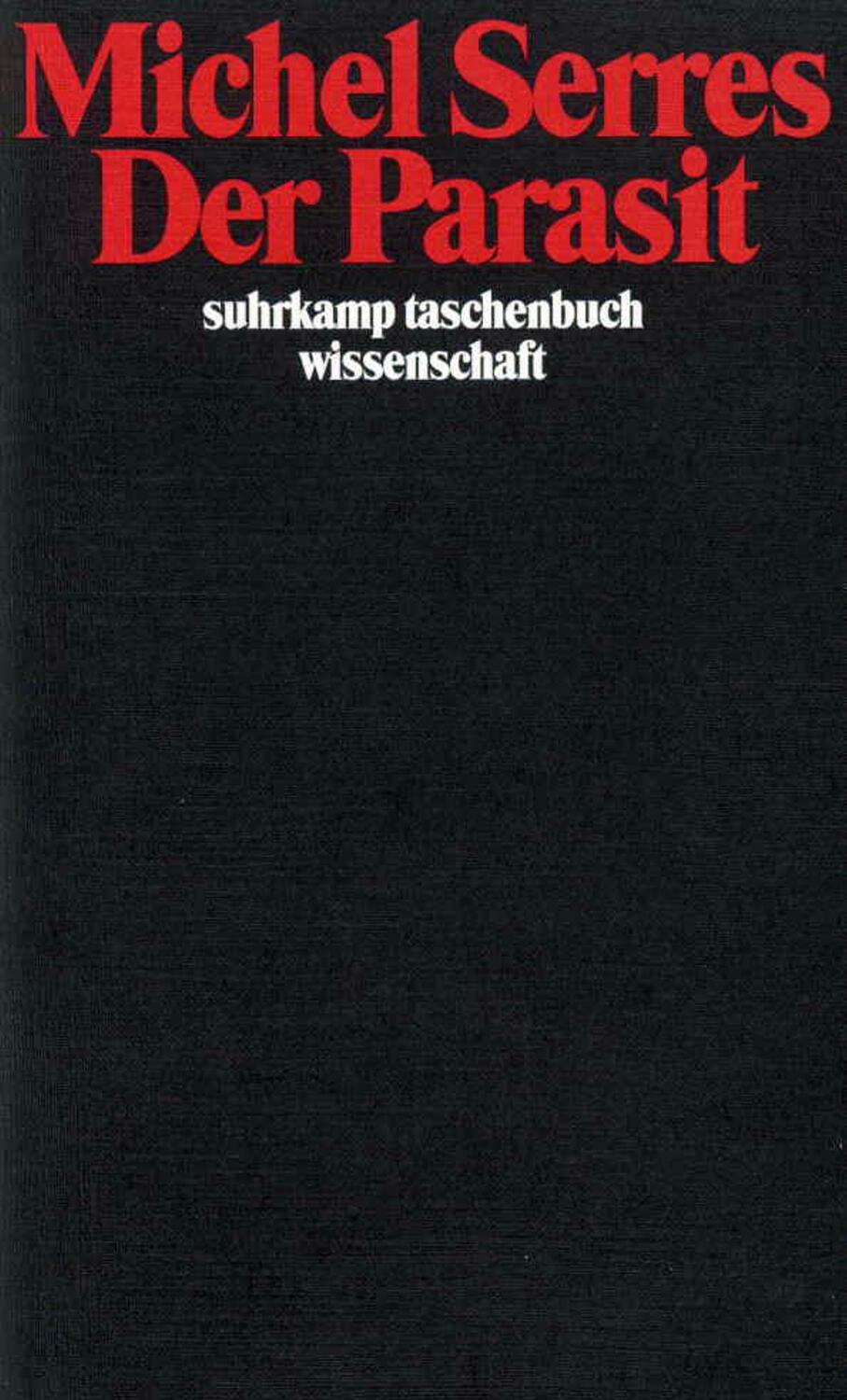 Cover: 9783518282779 | Der Parasit | Michel Serres | Taschenbuch | 392 S. | Deutsch | 1987