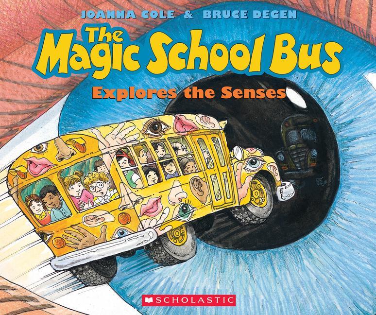 Cover: 9780590446983 | The Magic School Bus Explores the Senses | Joanna Cole | Taschenbuch