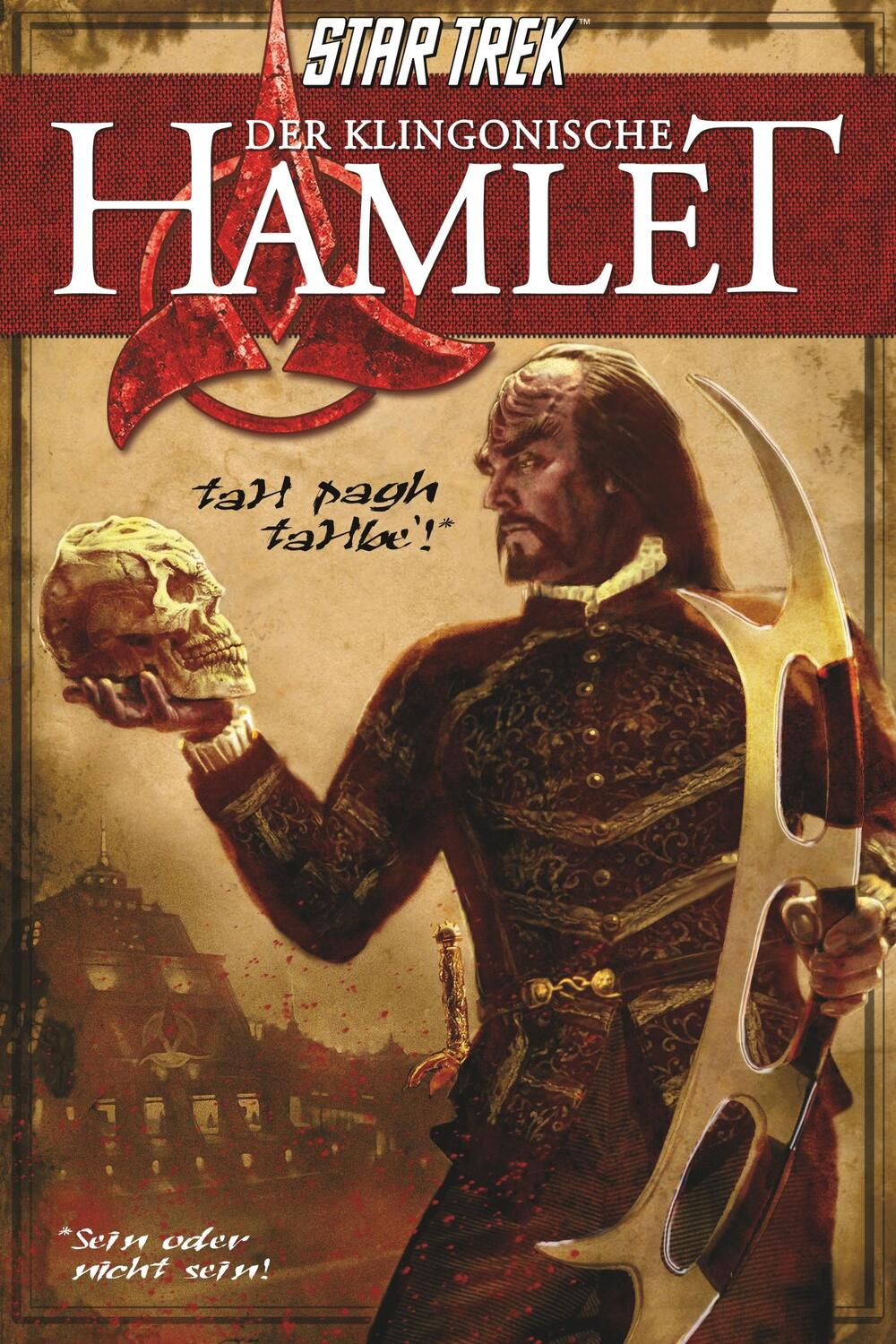 Cover: 9783966581752 | Der Klingonische Hamlet | William Shakespeare (u. a.) | Taschenbuch
