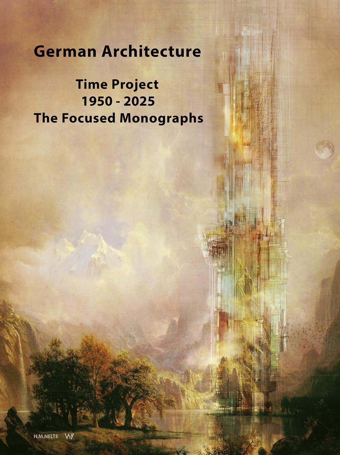 Cover: 9783737402996 | German Architecture | Time Project 1950 - 2025. The Focused Monographs
