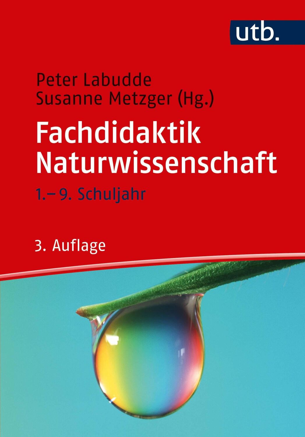 Cover: 9783825252076 | Fachdidaktik Naturwissenschaft | 1.- 9. Schuljahr | Labudde (u. a.)