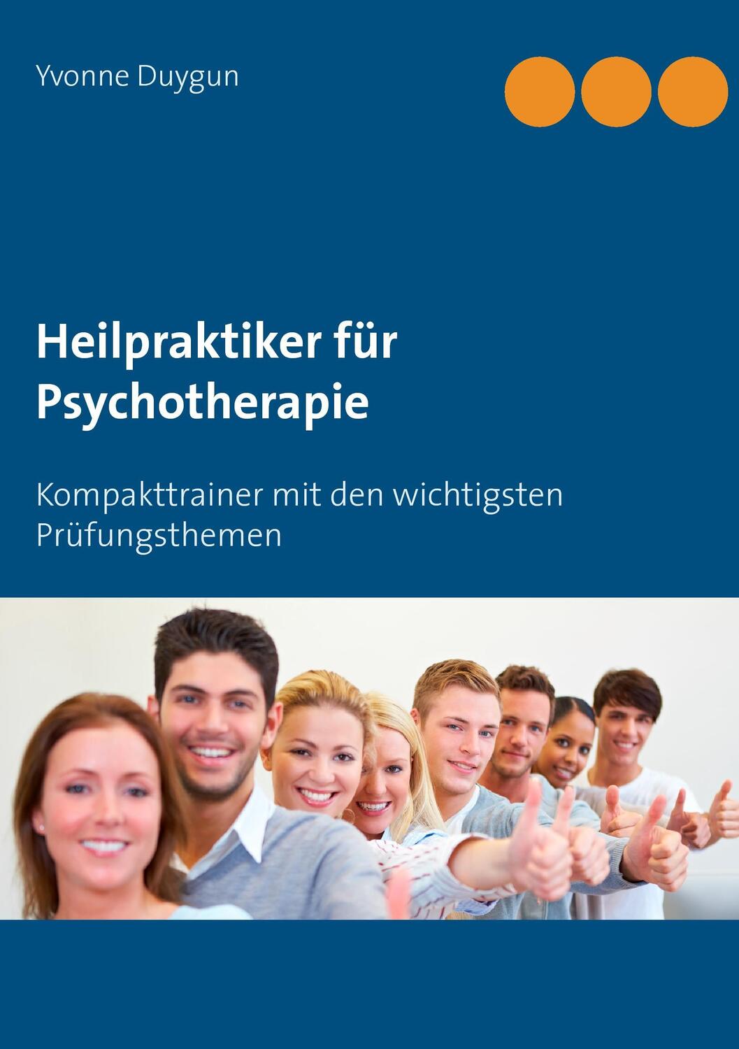 Cover: 9783744875264 | Heilpraktiker für Psychotherapie | Yvonne Duygun | Taschenbuch