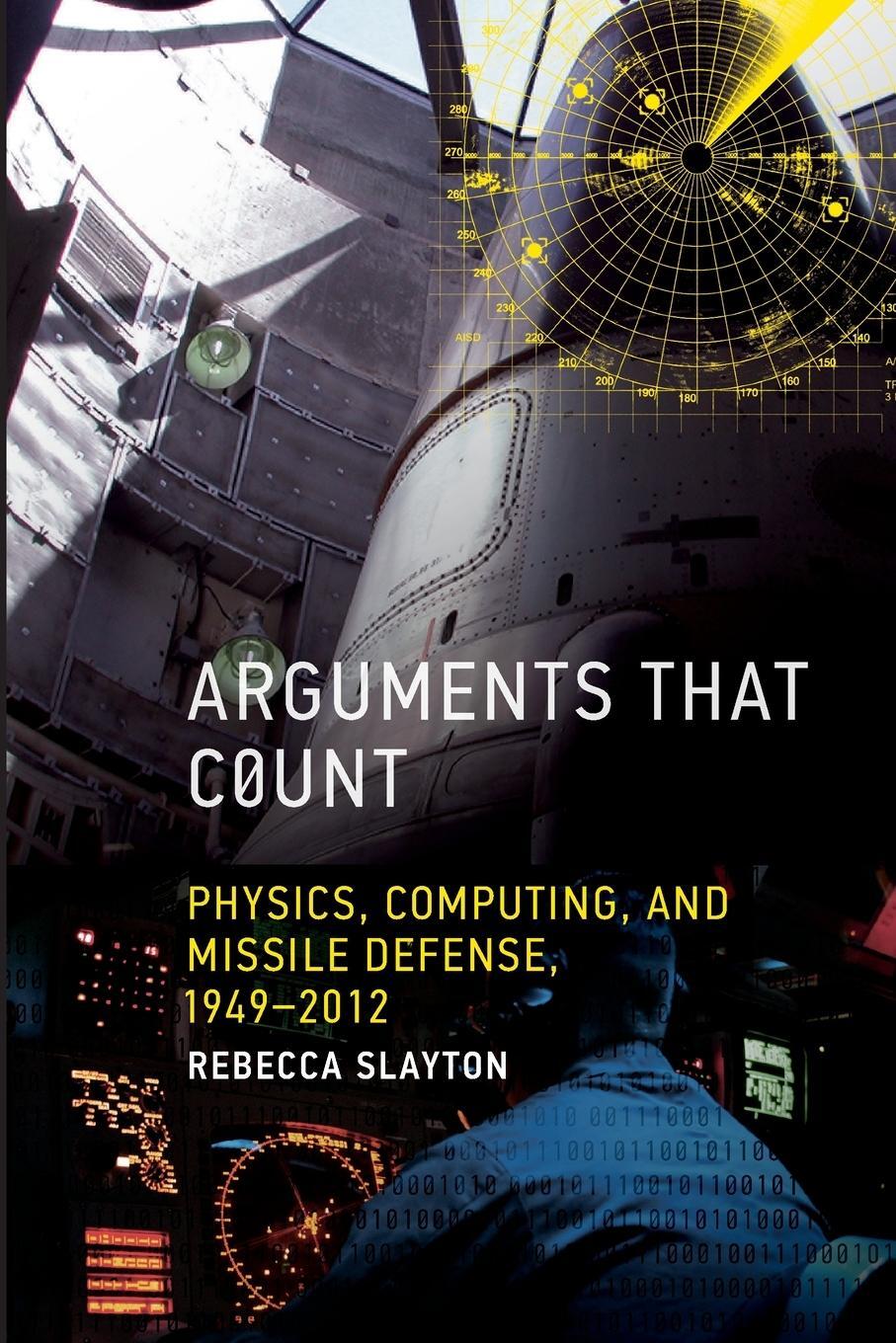 Cover: 9780262549578 | Arguments that Count | Rebecca Slayton | Taschenbuch | Paperback