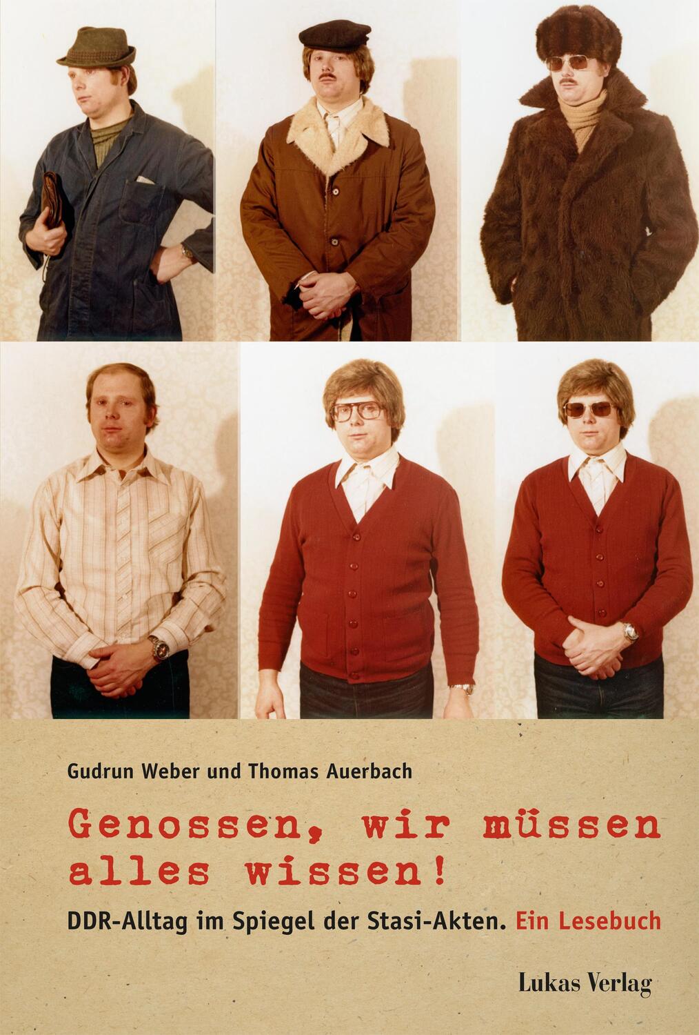 Cover: 9783867322003 | Genossen, wir müssen alles wissen! | Gudrun Weber (u. a.) | Buch
