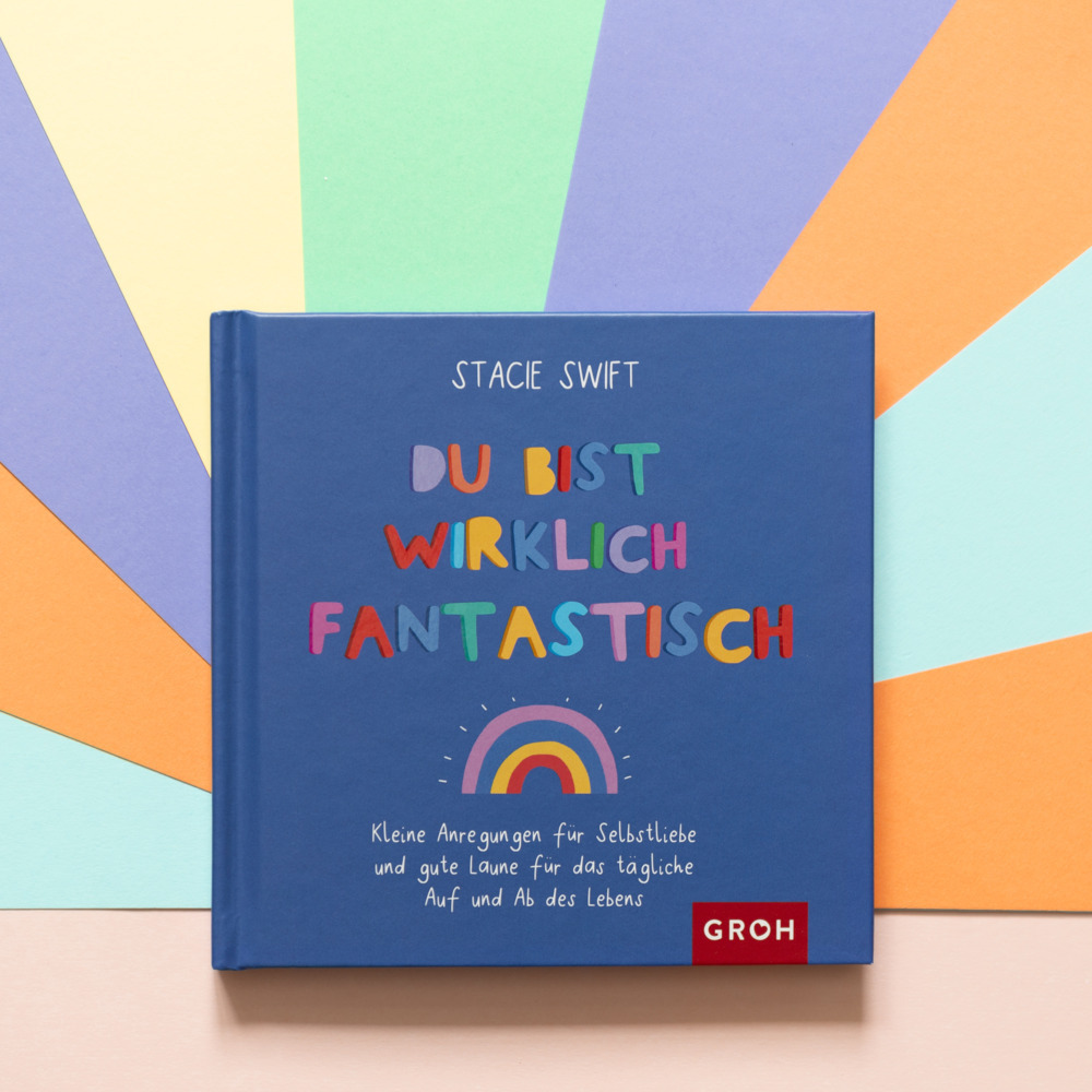 Bild: 9783848500772 | Du bist wirklich fantastisch | Stacie Swift | Buch | 144 S. | Deutsch